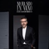 No Ha Sido En Vano - Single