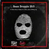 Been Droppin Sh!t (feat. Ice Wear Vezzo, Bloody Jay & Calico Jonez) - Single album lyrics, reviews, download