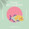 Funky Restaurant