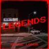 Legends - Single album lyrics, reviews, download