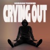 Crying Out - Single