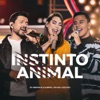 Instinto Animal (Na Linha Do Tempo) [Ao Vivo] - Single