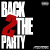 Back 2 the Party (feat. Salt-N-Pepa) - Single