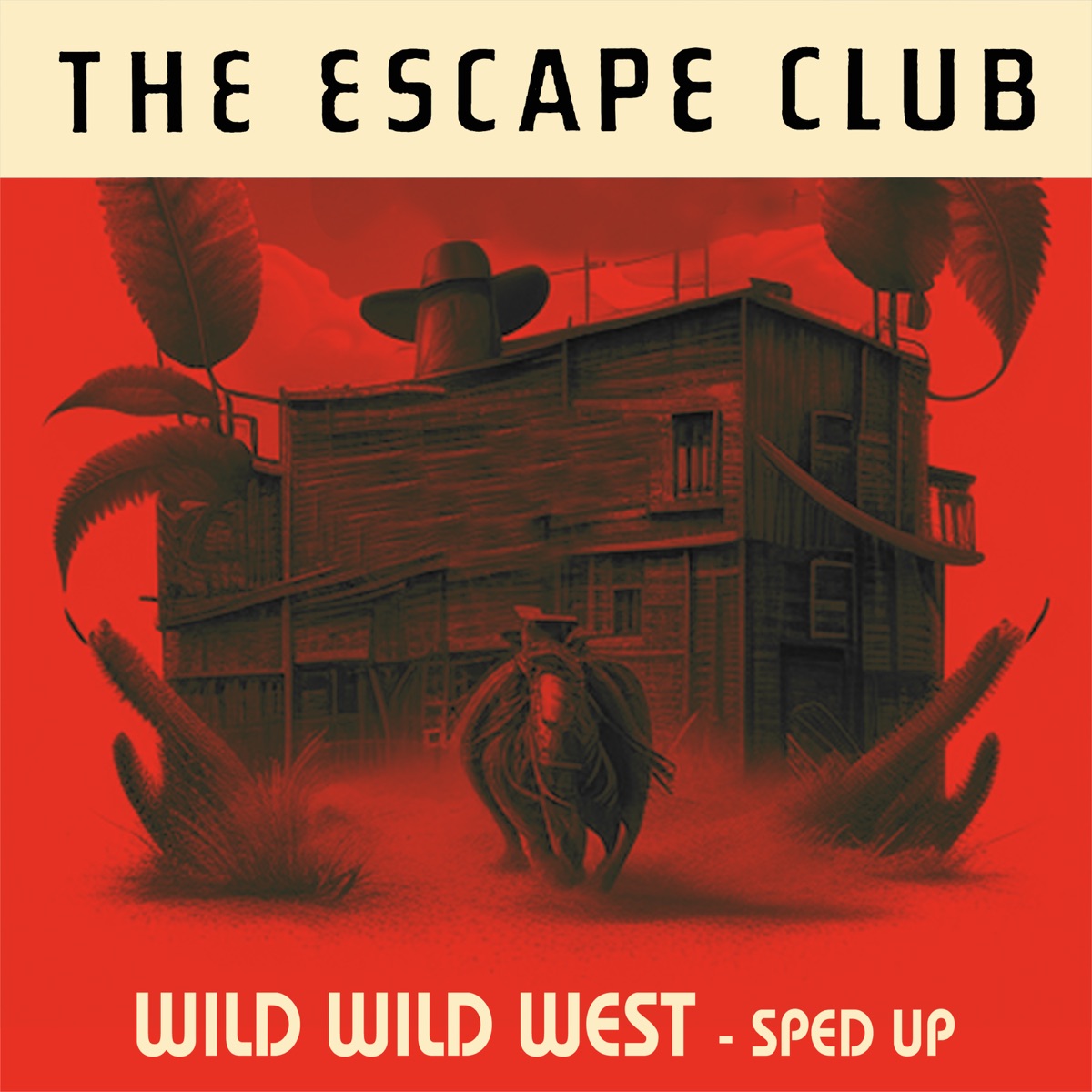 Wild, Wild West by The Escape Club on Apple Music