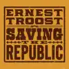 Saving the Republic album lyrics, reviews, download