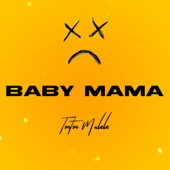 Baby Mama artwork
