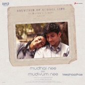 Veezhaadhae  (From "Mudhal Nee Mudivum Nee") artwork