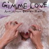 Gimme Love (Armin van Buuren Remix) - Single, 2023