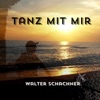 Tanz mit mir - Single