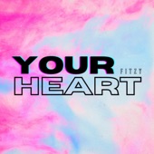 Your Heart artwork