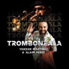 Tromboneala (Extended Version) - Single