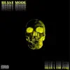 Beast Mode (feat. The Frog) - Single album lyrics, reviews, download