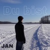 Du bist - Single