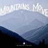Mountains Move