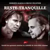 Reste tranquille (Extrait Du Spectacle Musical Al Capone) - Single album lyrics, reviews, download