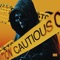 Cautious (Feat. 420) - Marlee lyrics