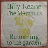 Billy Keane - Returning To The Garden