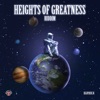 Heights of Greatness Riddim - Single