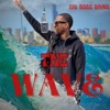 The Wave (Remix)