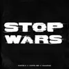 Stop Wars - Single album lyrics, reviews, download