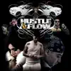 Hustle & Flow (feat. Rahli) song lyrics