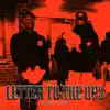 Letter To the Ops (feat. Assasin) - Single album lyrics, reviews, download