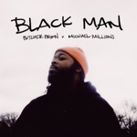 Butcher Brown & Michael Millions - BLACK MAN