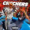 Checkers (feat. Curly Savv) - Single album lyrics, reviews, download