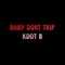 Bdt - Kdot B lyrics