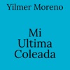 Mi Última Coleada - Single