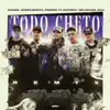 Todo Cheto (Remix) - Single album lyrics, reviews, download
