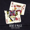 Bene o male - Single