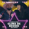Clima De Rodeio - Single