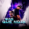 Wao Que Nota - Single