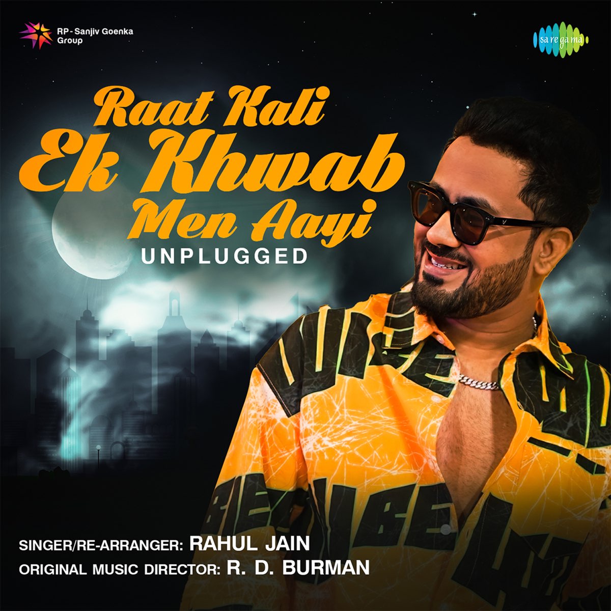 ‎Raat Kali Ek Khwab Men Aayi (Unplugged) - Single by Rahul Jain on ...