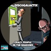 Crazy People in the Shadows - Single