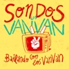 Bailando Con Los Van Van - Single