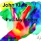 Pull My Finger - John Kline lyrics