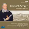 Stream & download Schütz: Weihnachtshistorie (Complete Recording Vol. 10)