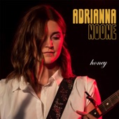 Adrianna Noone - Honey