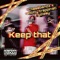 Keep That (feat. Gzleey & Chasebandz) - Adotty trapinati lyrics