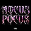 HOCUS POCUS - Single