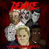 Demise - Single album lyrics, reviews, download