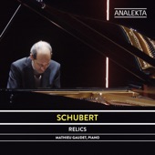 Schubert: The Complete Sonatas and Major Piano Works, Vol. 6 - Relics artwork
