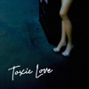 Toxic Love - Single