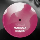 Tears (Mareux Remix) artwork