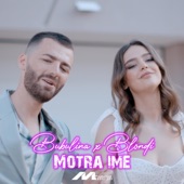 Motra Ime (feat. Blondi) artwork