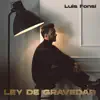 Ley De Gravedad song lyrics