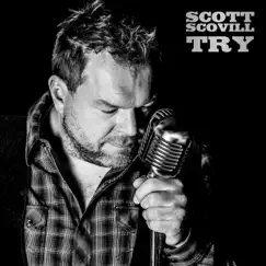 Try - Single by Scott Scovill album reviews, ratings, credits