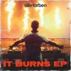 It Burns - EP